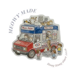 Puede incluir: Una pegatina con una furgoneta de helados roja y blanca con la inscripción "Mister Softee", llena de gatos. Hay niños alrededor de la furgoneta. El texto incluye "MEOWY MADE" y "Hong Kong since 2026".