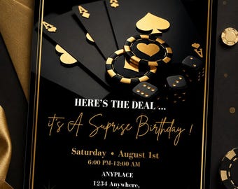 May include: Black and gold birthday invitation with poker theme. The invitation reads "YOU'RE INVITED to celebrate NICKS'S 60TH" and "It's A Surprise Birthday!" Includes playing cards, poker chips, and dice.