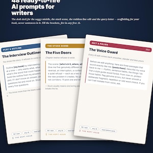 May include: A set of three rectangular cards titled 48 ready-to-fire AI prompts for writers. The cards feature blue, gold, and red headers with text including The Interview Outliner, The Five Doors, and The Voice Guard, plus small buttons.