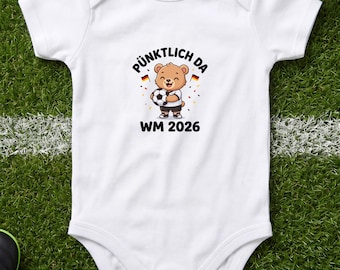 Body para bebé del Mundial 2026 - Llegó justo a tiempo | Regalo de nacimiento | Pelele de fútbol para recién nacido | Body de Alemania para el Mundial