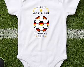 Mi primera Copa del Mundo | Body para bebé "Mi primera Copa del Mundo 2026" | Regalo de fútbol de Alemania | Body para recién nacido | Camiseta de fan de la Copa del Mundo para bebé