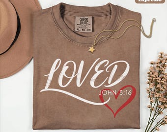 Christian Shirt, Loved John 3:16 Shirt, Retro Christian Shirt, Religion Shirt, Bible Verse Shirt