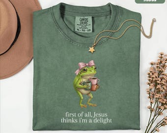 First Of All Jesus Thinks I’m A Delight Shirt, Funny Christian Frog T-Shirt, Cute Retro Christian Graphic Shirt, Frog With Bow Coffee Shirt
