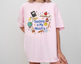 Faith Based Teacher Shirt, Teaching Is My Ministry Tee