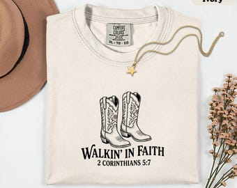 Christian Western Comfort Colors Tee 2 Corinthians 5:7 Rodeo Shirt Cowgirl Boots Walk by Faith Not by Sight Bible Verse Shirt