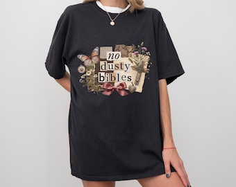 Christian Graphic Tee, No Dusty Bibles Shirt