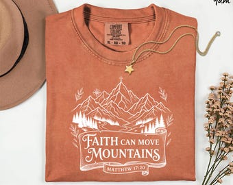 Comfort Colors® Faith Can Move Mountains Shirt, Christian Gift Shirt, Faith Shirt, Jesus Shirt, Minimal Christian Tee, Bible Verse Shirt