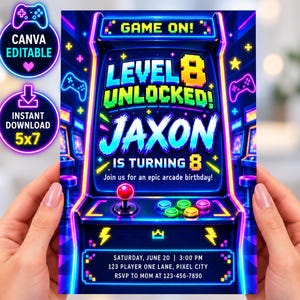 May include: A digital arcade-themed birthday invitation card featuring a neon-lit game cabinet. The text reads: GAME ON! LEVEL 8 UNLOCKED! JAXON IS TURNING 8. Join us for an epic arcade birthday! SATURDAY, JUNE 20 | 3:00 PM 123 PLAYER ONE LANE, PIXEL CITY.