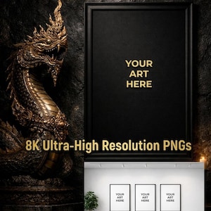 May include: An image bundle advertisement with the text "10 IMAGES BUNDLE" in gold lettering. The image features a black framed art piece with the text "YOUR ART HERE" and a gold dragon statue. The image also includes the text "8K Ultra-High Resolution PNGs".