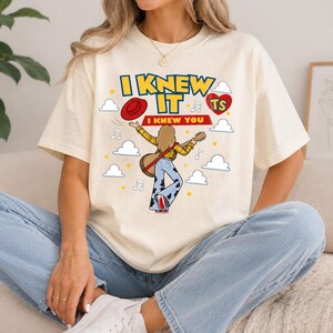 Comfort Colors I Knew It I Knew You Shirt, TS 2026 Tshirt for Fan, Toy Story 5 Movie 2026, Toy Story Song Inspired Tshirt image 3