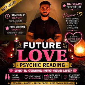 Puede incluir: Una persona con barba sentada tras una mesa con velas negras, una baraja de cartas y una lámpara de sal brillante. El texto dice FUTURE LOVE PSYCHIC READING, 10+ YEARS EXPERIENCE, SAME HOUR DELIVERY, 100% ACCURATE & HONEST y WHO IS COMING INTO YOUR LIFE?