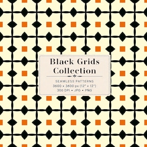 May include: A repeating seamless pattern with black diamond and square shapes, and orange squares on a cream background. The image includes the text "Black Grids Collection" and pattern details, with a size of 30.48 cm x 30.48 cm.