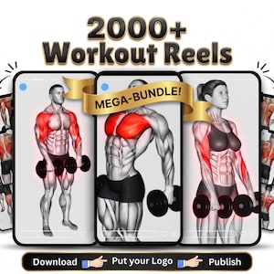 May include: Digital graphic promoting workout reels. The image features three illustrations of people exercising with dumbbells, highlighting muscle groups in red. Text includes "2000+ Workout Reels" and "MEGA-BUNDLE!" with download and publish buttons.