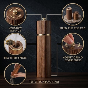 May include: A wooden pepper mill with a ribbed design and gold accents. The image shows the steps: unscrew top nut, open the top cap, fill with spices, adjust grind coarseness, and twist top to grind.