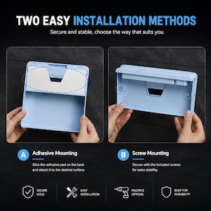 May include: A light blue rectangular storage organizer featuring two installation methods: adhesive mounting with a white backing pad and screw mounting with two visible screw holes. The text reads TWO EASY INSTALLATION METHODS, A Adhesive Mounting, B Screw Mounting, Secure hold, Easy installation, Multiple options, Built for durability.