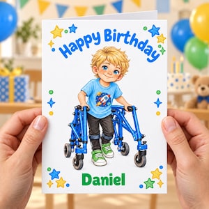 May include: A white birthday greeting card featuring a cartoon illustration of a blonde child with blue eyes wearing a blue space-themed t-shirt and black trousers, using a blue mobility walker. The text reads Happy Birthday and Daniel.