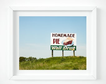 Wall Drug wall art print - Cherry pie South Dakota photography print - Modern vintage sign square