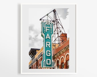 Fargo North Dakota photography  - Retro vintage marquee photo print - Sign wall decor - Turquoise teal orange travel art - Midwestern photos