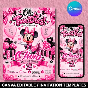 May include: A pink birthday invitation template featuring Minnie Mouse, polka dot bows, and heart-shaped balloons. The text reads Oh TwoDles! Our Little Girl, Olivia Is Turning 2, with event details including date, time, location, and RSVP information.