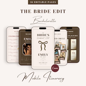 Könnte beinhalten: Ein Set aus 16 bearbeitbaren mobilen Reiseplanseiten mit dem Titel The Bride Edit Bachelorette. Die digitalen Vorlagen in Creme und Dunkelbraun zeigen Text, eine Schleifengrafik und Platzhalter für Fotos auf Smartphone-Bildschirmen.