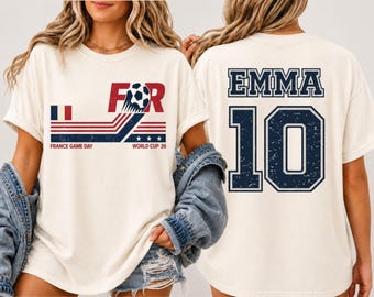 Personalized France Soccer World 2026 Comfort Colors Shirt | Custom Name Number French Vintage Game Day Tee | Baby Toddler Youth Adult