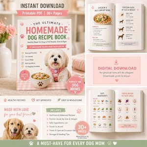 May include: A digital download of a dog recipe book. The cover shows a white book titled "The Ultimate Homemade Dog Recipe Book" with a dog image. Includes healthy, vet-approved, and easy recipes. Contains over 30 pages of content.