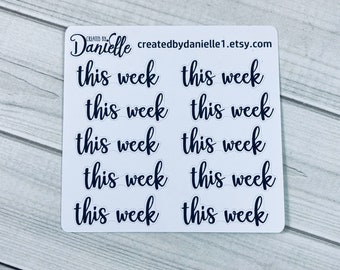 This Week - Script Word Planner Stickers for Calendar, Journal, Notebook or Planner, This Week Stickers,  set of 10 - Black