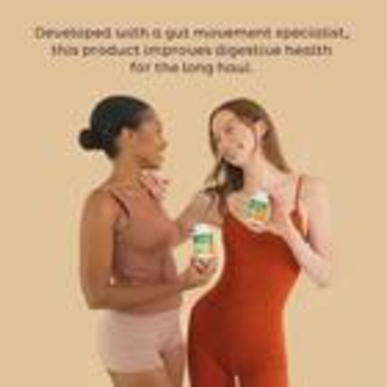 May include: Two women in activewear pose with a small white and green supplement container. The text on the image reads: "Developed with a gut movement specialist, this product improves digestive health for the long haul."