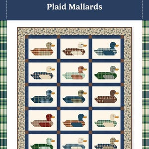 Plaid Mallards Duck Blocks Quilt Pattern, Bluebird Patterns, Riley Blake, Instructions Only, Precut Friendly