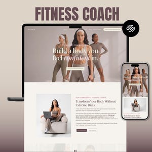 May include: A laptop and smartphone display a fitness coach website. The website features images of women in athletic wear and text that reads "Build a body you feel confident in" and "Transform Your Body Without Extreme Diets."