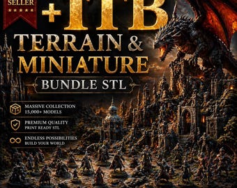 1TB Terrain & Miniature STL Bundle – 3D Print Files Mega Pack – RPG, Wargame, Scenery, Instant Download