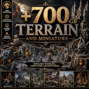 Könnte beinhalten: Ein digitales Kunstwerk, das eine Sammlung von Gelände- und Miniaturmodellen für Tabletop-Spiele zeigt. Das Bild zeigt den Text "+700 GB TERRAIN AND MINIATURE" und "ENDLESS WORLDS. LIMITLESS ADVENTURES." Weitere Texte sind "HUGE COLLECTION," "PERFECT FOR TTRPG & WARGAMES" und "3D PRINT READY."