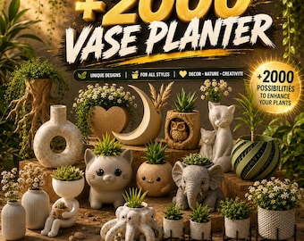 2000+ Vase Planter STL Bundle | 3D Printable Plant Pots | Cute & Modern Planter STL Files | Home Decor 3D Print Models | Instant Download