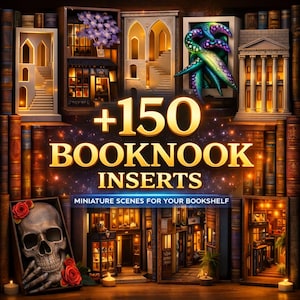 Peut inclure: Une collection d'inserts de coin de livre miniatures, présentant diverses scènes, dont un crâne avec des roses, des conceptions architecturales et une boutique. Le texte indique "+150 BOOKNOOK INSERTS" et "MINIATURE SCENES FOR YOUR BOOKSHELF".