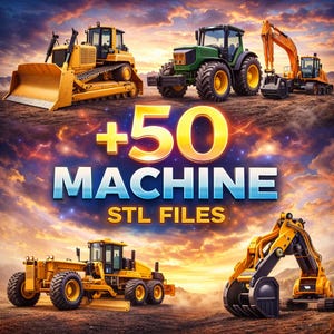 Peut inclure: Image présentant divers engins de chantier : un bulldozer, un tracteur, une niveleuse et une excavatrice. L'image comprend le texte "+50 MACHINE STL FILES" dans un design saisissant, sur fond de coucher de soleil coloré.