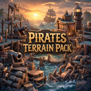 May include: A digital illustration of a pirate-themed terrain set featuring wooden docks, cannons, barrels, a lighthouse, and a ship at sea. The text PIRATES TERRAIN PACK is displayed in large, gold, weathered lettering in the center of the image.