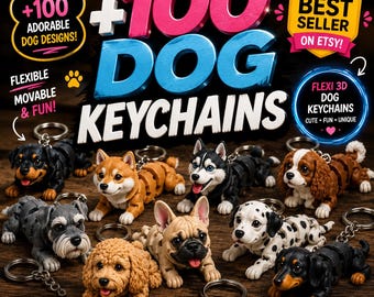 May include: A collection of 100 dog keychains featuring various breeds like Rottweiler, Shiba Inu, Husky, Cavalier King Charles Spaniel, Schnauzer, French Bulldog, Dalmatian, and Dachshund. Each keychain has a flexible, articulated 3D printed body.