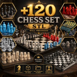 May include: A digital collection of over 120 chess set STL files for 3D printing, featuring various themes including classic, fantasy, and holiday designs. The image displays multiple chess boards and sets with diverse piece styles in colors like red, blue, black, and white.