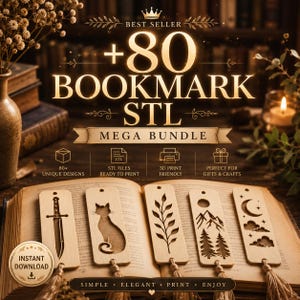 May include: A collection of wooden bookmarks with various designs, including a sword, cat, leaves, mountains, and moon. The image also features text that reads "+80 BOOKMARK STL MEGA BUNDLE" and "INSTANT DOWNLOAD".