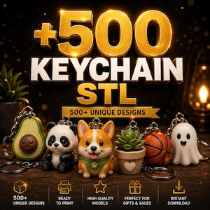 Peut inclure: Une collection de porte-clés avec divers motifs, dont un avocat, un panda, un corgi, une plante succulente, un ballon de basket et un fantôme. L'image affiche le texte "+500 KEYCHAIN STL" et "500+ UNIQUE DESIGNS".