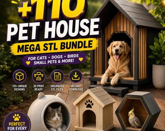 110 Pet House STL Bundle, Dog House stl Cat House 3D Print Files, Bird House STL, Pet Furniture STL, 3D Printable Pet Shelter Models