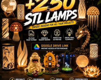 250+ STL Lamp Bundle | 3D Printable Lamp Files Pack | Modern LED Lamps | Night Light STL | Home Decor 3D Print Models | Instant Download