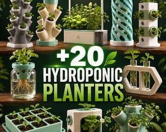 May include: A collection of various hydroponic planters including vertical towers, a rectangular grow light system, a glass jar with a plant, a hexagonal frame with test tubes, and a seedling tray, with the text +20 HYDROPONIC PLANTERS.