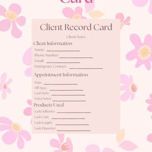May include: A Beauty Client Record Card template featuring a light pink background with a repeating pattern of pink flowers. The card includes fields for client information, appointment details, and products used, with the text Editable in Canva.