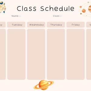 Puede incluir: Un horario de clases beige claro con las palabras "Class Schedule" en la parte superior. Los días de la semana se enumeran en la parte superior. La imagen incluye ilustraciones de un astronauta, un cohete, planetas y un planeta con anillos.