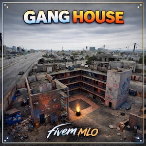 Puede incluir: Ilustración de un paisaje urbano deteriorado con un edificio de varios pisos, grafitis y un fuego central. El texto "GANG HOUSE" se muestra en una fuente estilizada, con "fivem MLO" debajo.