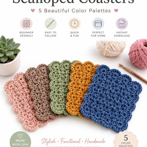 Op de afbeelding: Een digitaal haakpatroon voor onderzetters met schulprand met de tekst Scalloped Coasters, 5 Beautiful Color Palettes, Beginner Friendly, Easy To Follow, Quick & Fun, Perfect For Home, Instant Download, Stylish, Functional, Handmade.