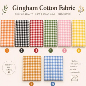 May include: Eight rectangular swatches of Gingham Cotton Fabric in orange, black, red, green, pink, yellow, mustard, and blue. The text reads Gingham Cotton Fabric, Premium Quality, Soft & Breathable, 100% Cotton, Perfect for Sewing, Quilting, Home Decor, Dresses, Crafts, Accessories.