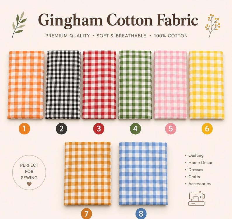 May include: Eight rectangular swatches of Gingham Cotton Fabric in orange, black, red, green, pink, yellow, mustard, and blue. The text reads Gingham Cotton Fabric, Premium Quality, Soft & Breathable, 100% Cotton, Perfect for Sewing, Quilting, Home Decor, Dresses, Crafts, Accessories.