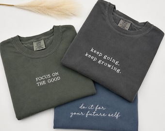 Custom Quote Comfort Colors Embroidered Shirt, , Minimalist Crewneck, Personalized Gift for Her Him, Vintage Washed Pullover
